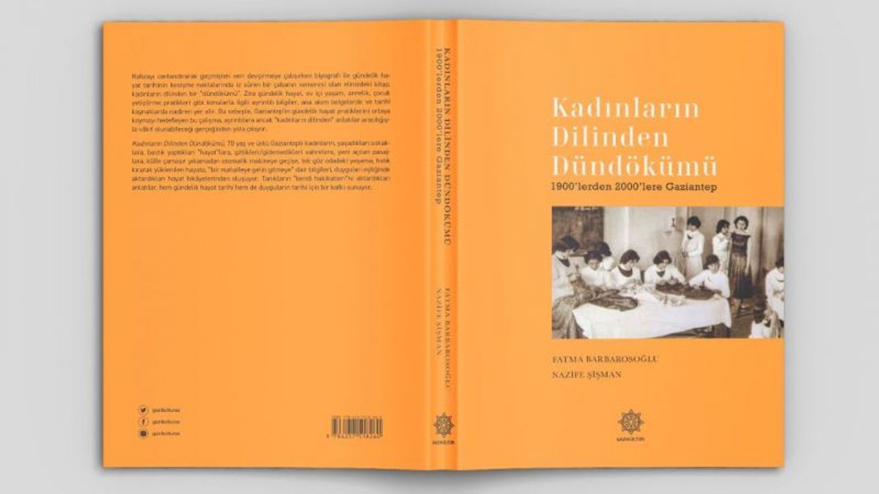 Büyükşehir, “Kadınların Dilinden Dündökümü: 1900’lerden 2000’lere Gaziantep” kitabını yayımladı