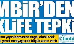 TİMBİR'den teklife tepki