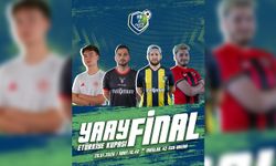 Yaay eTürkiye Kupası’nda Final Günü