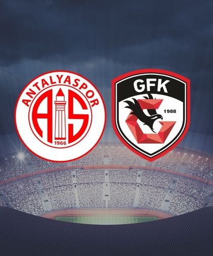 Antalyaspor – Gaziantep FK Maçında İlk 11'ler Belli Oldu
