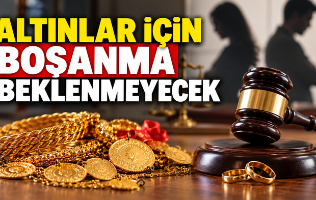 Altınlar İçin Boşanma Beklenmeyecek