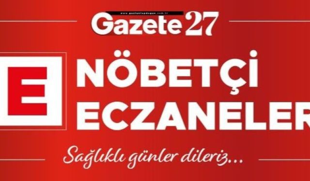 Gaziantep Şehitkamil Nöbetçi Eczane Bugün 18 Aralık Pazartesi 2023