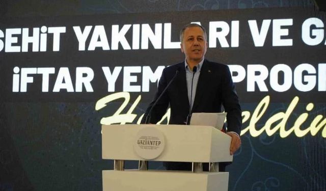 İçişleri Bakanı Yerlikaya, Gaziantep'te şehit aileleri ve gazilerle iftarda buluştu