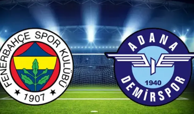 Fenerbahçe – Adana Demirspor Canlı İzle: Şifresiz, Taraftarium24, Justin TV Alternatif İzleme Seçenekleri