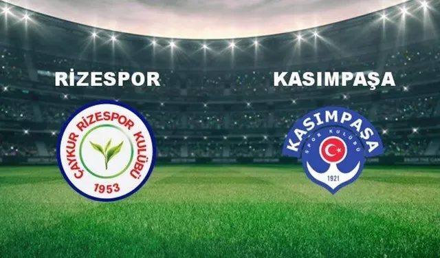 Rizespor - Kasımpaşa (18 Mayıs) maçı şifresiz mi, hangi kanalda, Rizespor - Kasımpaşa maçını hangi kanal veriyor, nereden izlenir?
