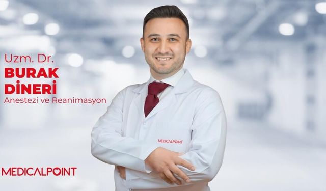 Medical Point’e Anestezi Uzmanı takviyesi